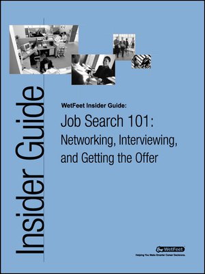 cover image of Job Search 101: Networking, Interviewing, and Getting the Offer